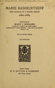 Cover of: Marie Bashkirtseff: the journal of a young artist, 1860-1884