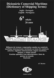 Cover of: Dicionário Comercial Maritimo (Dictionary of Shipping Terms) sexta edição by 