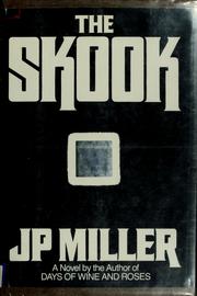 Cover of: The skook by Miller, J. P.