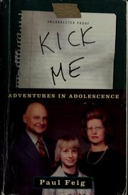 Cover of: Kick me: adventures in adolescence
