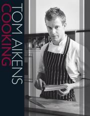 Cover of: Tom Aikens Cooking by Tom Aikens