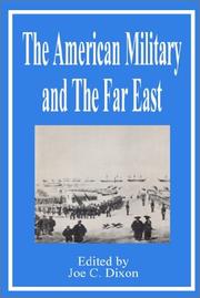 Cover of: The American Military and the Far East