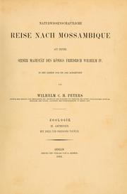 Cover of: Naturwissenschaftliche reise nach Mossambique, auf befehl Seiner Majestät des königs Friedrich Wilhelm IV, in den jahren 1842 bis 1848 ausgeführt