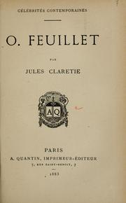 Cover of: O. Feuillet by Jules Claretie