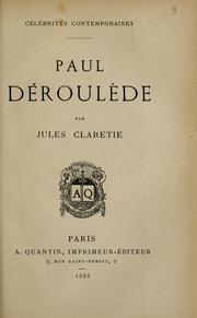 Cover of: Paul D©♭roul©·de by Jules Claretie