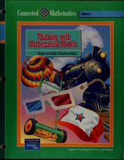 Cover of: THINKING WITH MATEMATICAL MODELS : REPRESENTING RELATIONSHIPS : ALGEBRA : CONNECTED MATHEMATICS