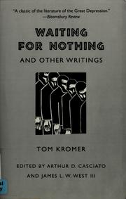 Cover of: Waiting for nothing, and other writings by Tom Kromer
