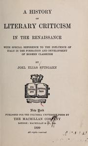 Cover of: A history of literary criticism in the renaissance by Joel Elias Spingarn