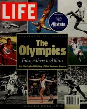 Cover of: The Olympics: from Athens to Athens : an illustrated history of the summer games