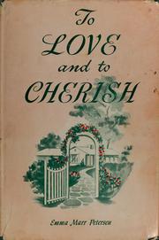 Cover of: To love and to cherish by Emma Marr Petersen