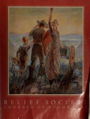 Cover of: Relief Society Courses of Study 1985