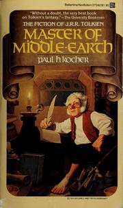 Cover of: Master of Middle-earth: the fiction of J. R. R. Tolkien