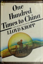 Cover of: One hundred times to China