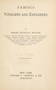 Cover of: Famous voyagers and explorers by Sarah Knowles Bolton, Sarah Knowles Bolton
