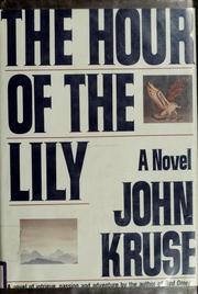 Cover of: The hour of the Lily