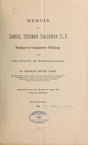 Cover of: Memoir of Samuel Stehman Haldeman, LL.D. by Charles Henry Hart