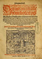 Cover of: Hebammenbuch: daraus man alle Heimligkeit dess weiblichen Geschlechts erlehrnen, welcherley Gestalt der Mensch in Mutter Leib empfangen, zunimpt vnd geboren wirdt ...