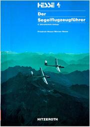 Der Segelflugzeugführer by Friedrich Hesse, Werner Hesse