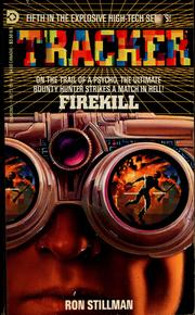 Cover of: Firekill (Tracker, No 5) by Ron Stillman