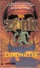 Cover of: The Zork Chronicles (Infocom, No 5) by George Alec Effinger