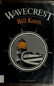 Cover of: Wavecrest by Bill Knox