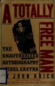 Cover of: A totally free man