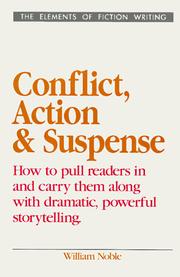 Cover of: Conflict, action, and suspense by Noble, William.