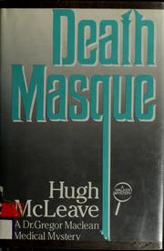 Cover of: Death masque by Hugh McLeave