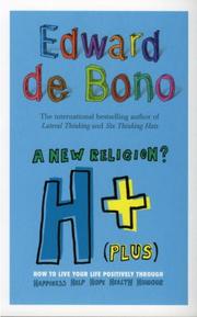 Cover of: H+ (Plus) A New Religion? by Edward de Bono