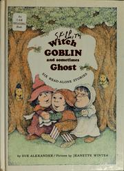 Cover of: Witch, Goblin, and sometimes Ghost