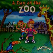 Cover of: A DAY AT THE ZOO by 