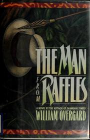 The man from Raffles by William Overgard