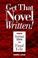 Cover of: Get that novel written!