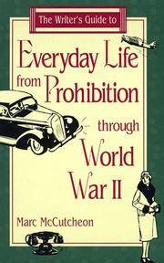 Cover of: The writer's guide to everyday life from prohibition through World War II