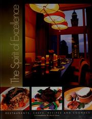Cover of: The spirit of excellence: restaurants, chefs, recipes and cognacs