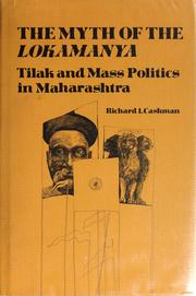 Cover of: The myth of the Lokamanya by Richard I. Cashman
