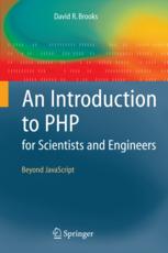 Cover of: An Introduction to PHP for Scientists and Engineers by Brooks, David R.