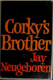 Cover of: Corky's brother. by Jay Neugeboren