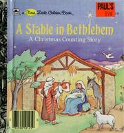 Cover of: A stable in Bethlehem: a Christmas counting story