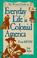 Cover of: The Writer's Guide to Everyday Life in Colonial America