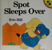 Cover of: Spot sleeps over