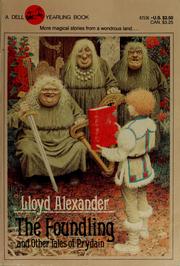 Cover of: The Foundling and Other Tales of Prydain by Lloyd Alexander