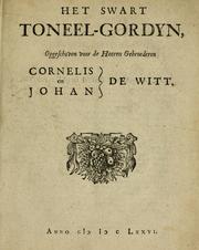 Cover of: Het swart toneel-gordyn: opgeschoven voor de heeren gebroederen Cornelis en Johan de Witt