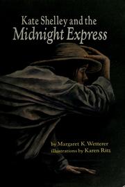 Cover of: Kate Shelley and the midnight express by Margaret K. Wetterer