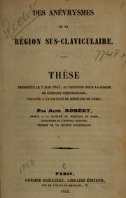 Cover of: Des anéurysmes de la région sus-claviculaire by Alph Robert