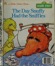 The day Snuffy got the sniffles by Linda Lee Maifair