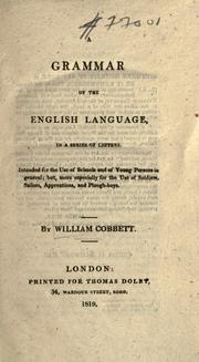 Cover of: A grammar of the English language by William Cobbett