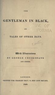 Cover of: The gentleman in black: and Tales of other days
