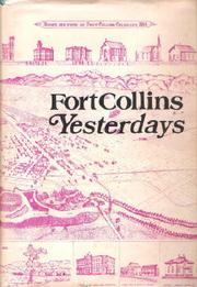 Cover of: Fort Collins yesterdays
