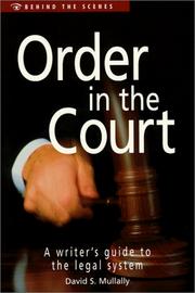Cover of: Order in the court: a writer's guide to the legal system